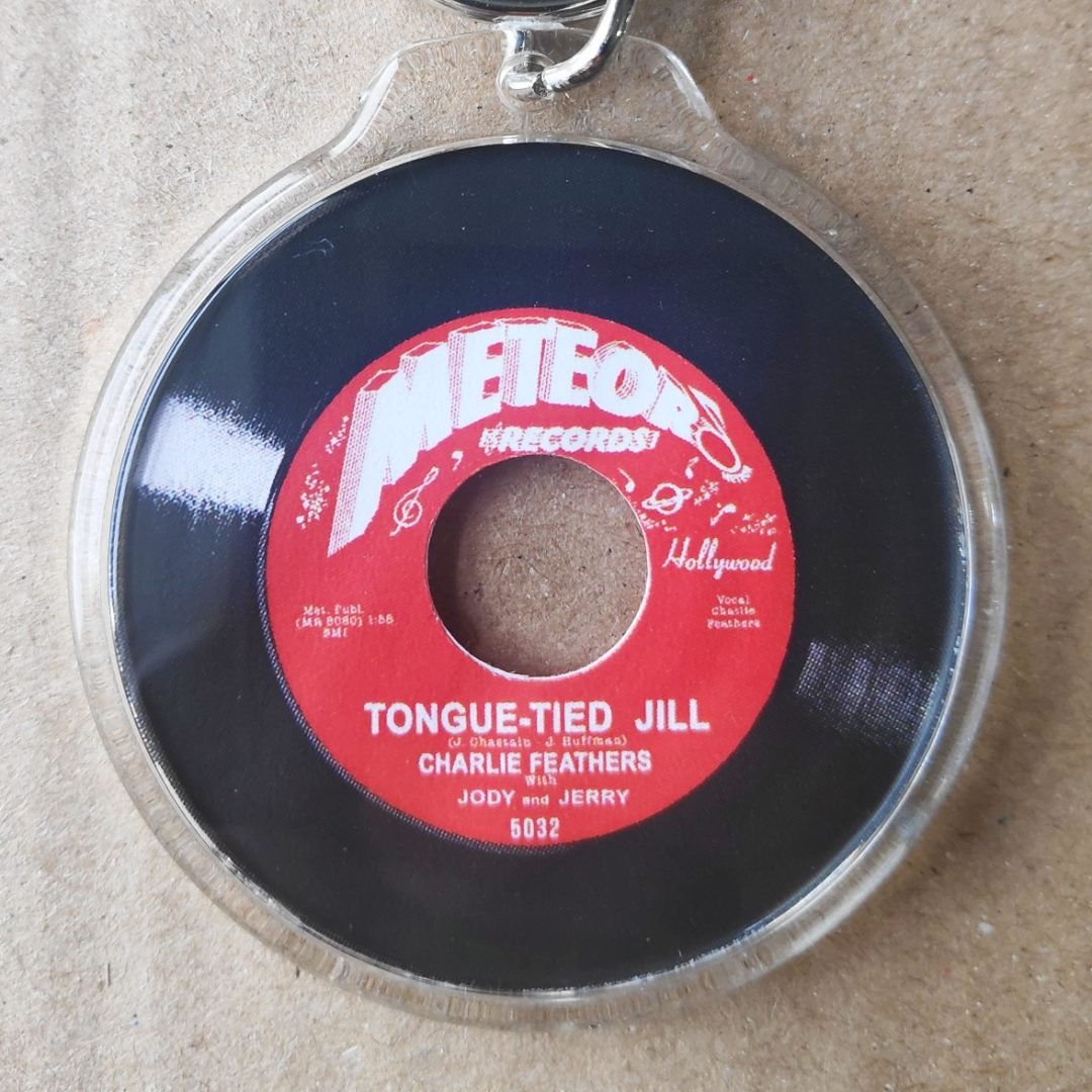 CHARLIE FEATHERS  Get with it  / Tongue-tied Jill