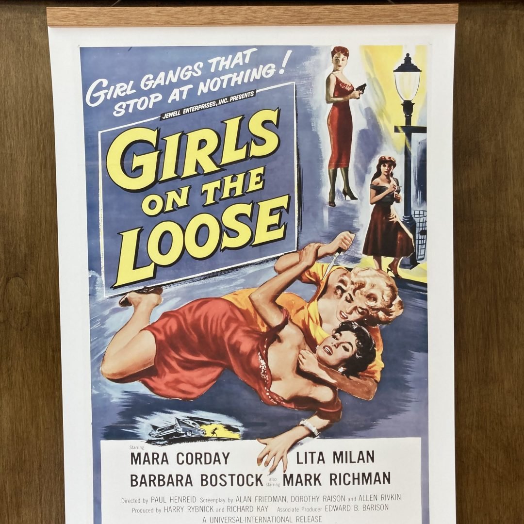 Girls On The Loose Poster